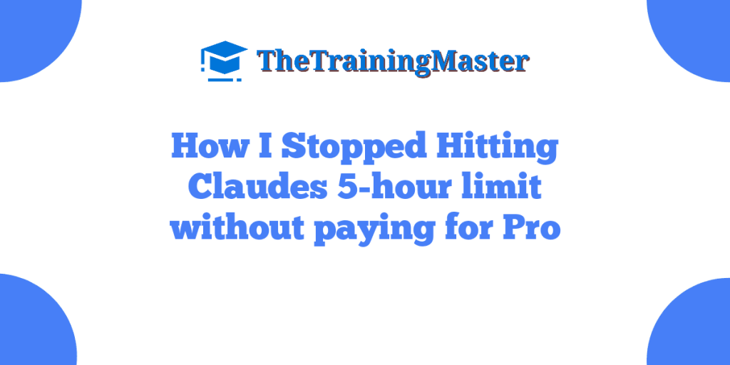 How I Stopped Hitting Claudes 5-hour limit without paying for Pro