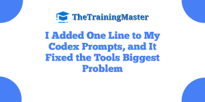 I Added One Line to My Codex Prompts, and It Fixed the Tools Biggest Problem