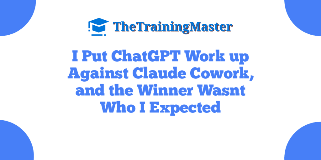 I Put ChatGPT Work up Against Claude Cowork, and the Winner Wasnt Who I Expected